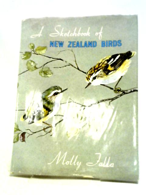 Sketchbook of New Zealand Birds By Molly Falla