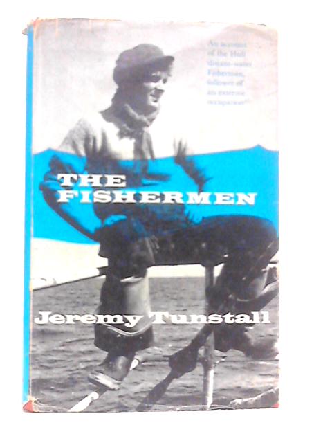 The Fishermen By Jeremy Tunstall