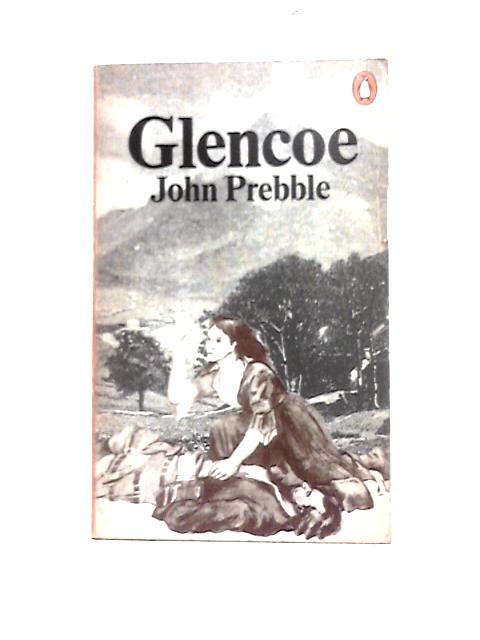 Glencoe By John Prebble