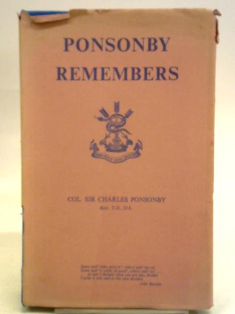 Ponsonby Remembers von Sir Charles Ponsonby