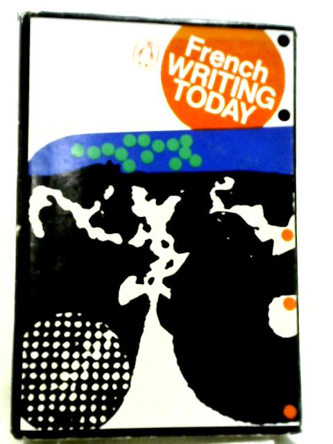 French Writing Today von S. W. Taylor (Ed.)