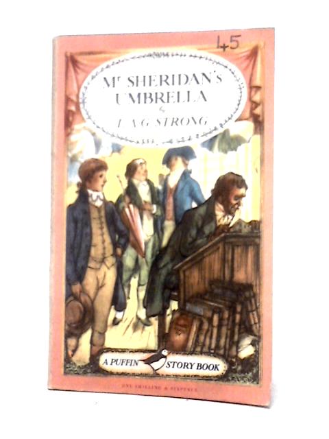 Mr Sheridan's Umbrella By L. A. G. Strong