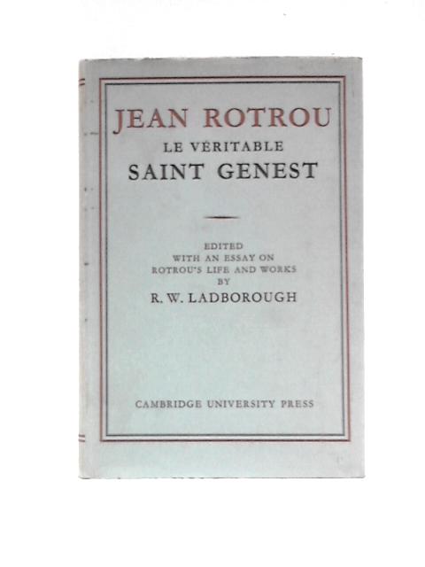 Jean Rotrou By R.W. Ladborough (Ed.)