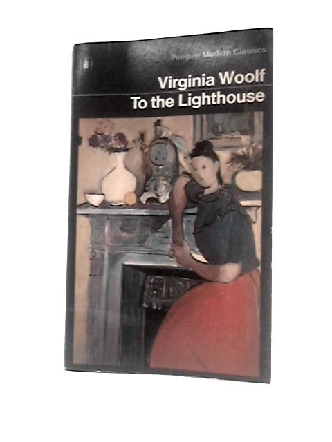 To The Lighthouse By Virginia Woolf