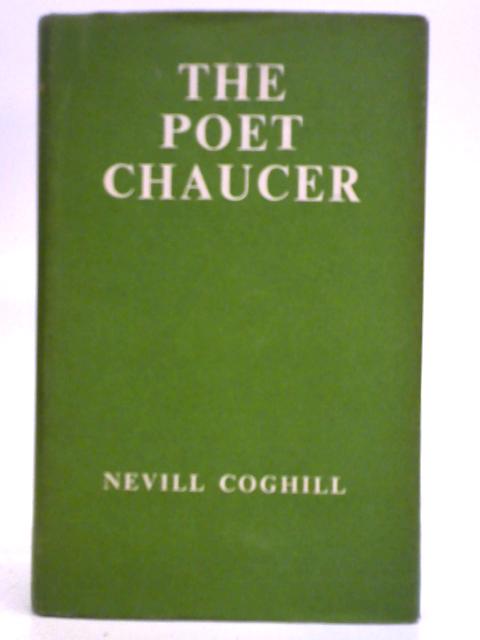 The Poet Chaucer von Nevill Coghill