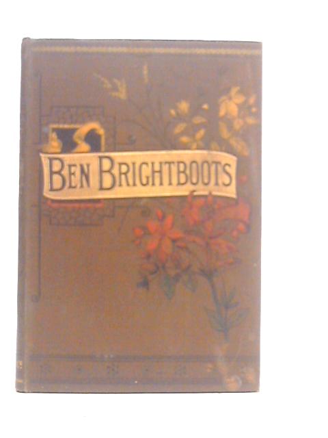 Ben Brightboots And Other True Stories, Hymns & Music von Frances Ridley Havergal