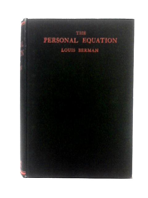 The Personal Equation By Louis Berman