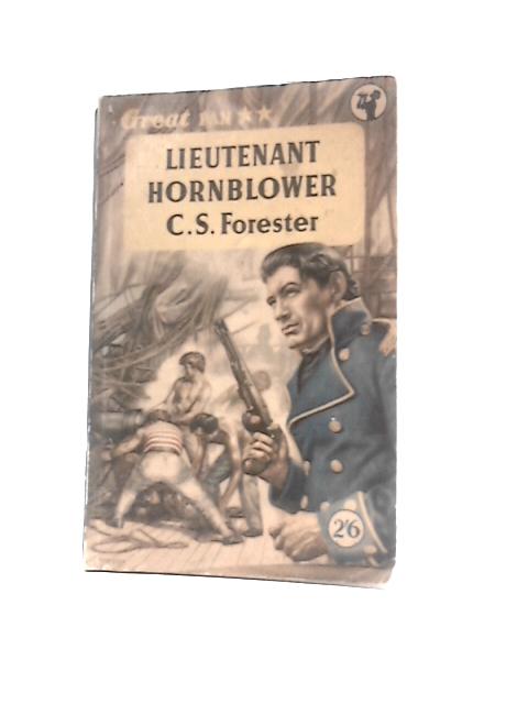 Lieutenant Hornblower von C. S. Forester