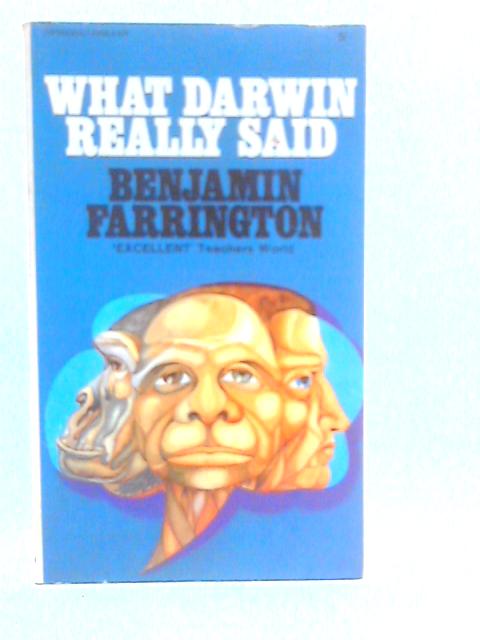What Darwin Really Said By Benjamin Farrington