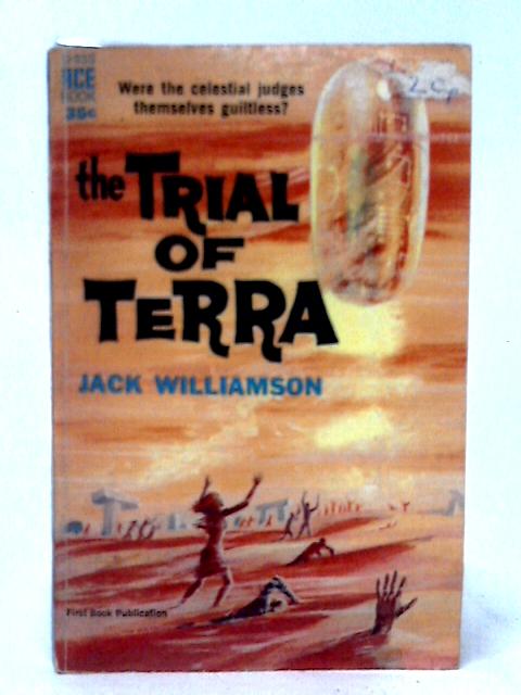 The Trial Of Terra By Jack Williamson