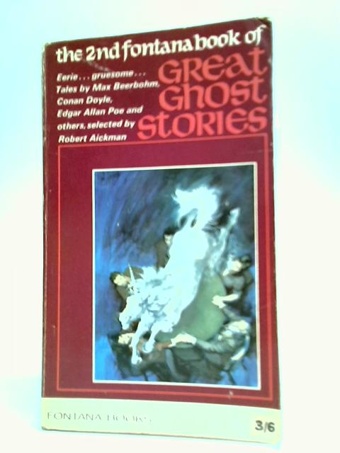 The Second Fontana Book of Great Ghost Stories By Robert Aickman