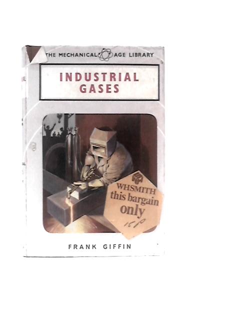 Industrial Gases von Frank Giffin