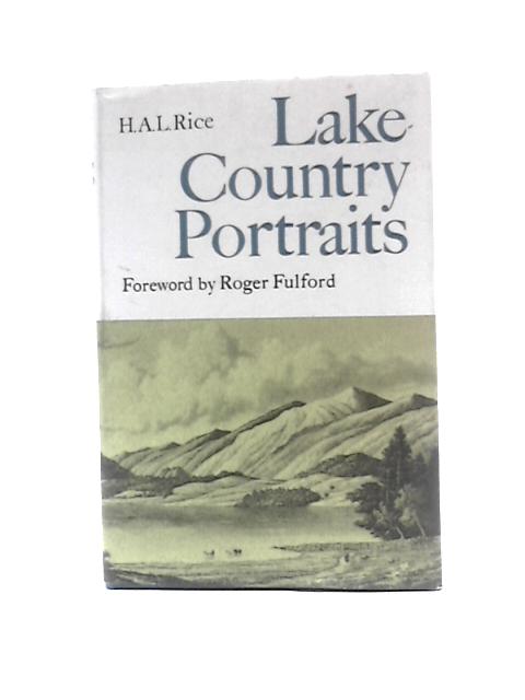 Lake Country Portraits von H. A. L.Rice