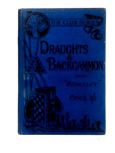 Draughts and Backgammon von Berkeley