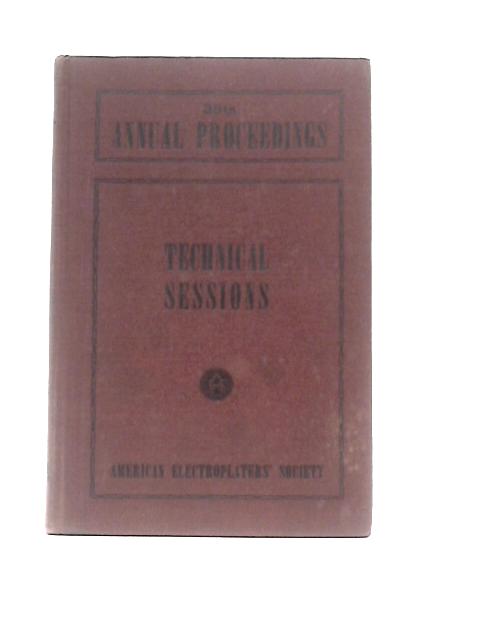 Proceedings of the 35th Annual Convention American Electroplaters Society Atlantic City New Jersey June 27-July 1 1948 By G. Soderberg (Ed.)