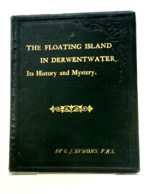 The Floating Island in Derwentwater von G.F. Symons