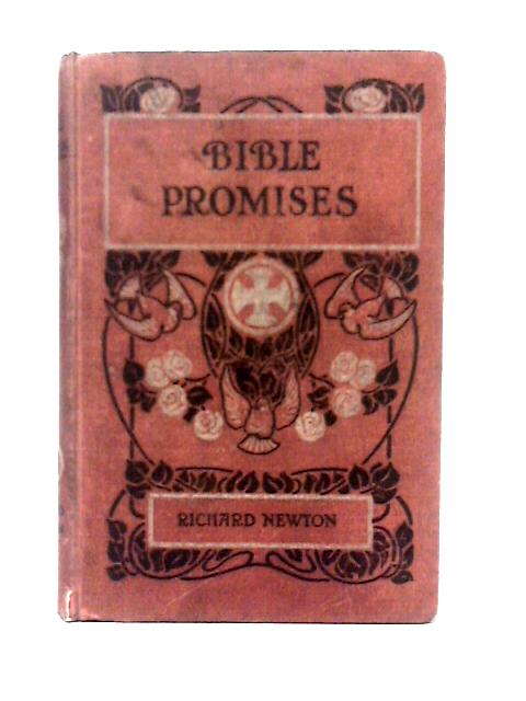 Bible Promises By Rev. Richard Newton