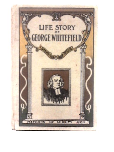 George Whitefield von J. J. Ellis