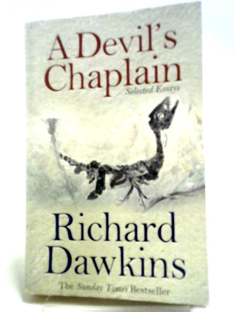 A Devil's Chaplain By Richard Dawkins