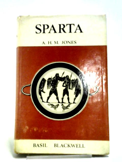 Sparta By A. H. M. Jones