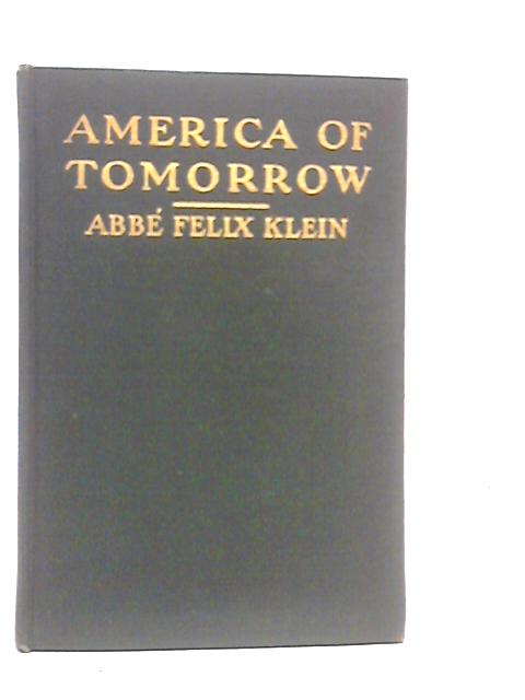 America of Tomorrow von Felix Klein