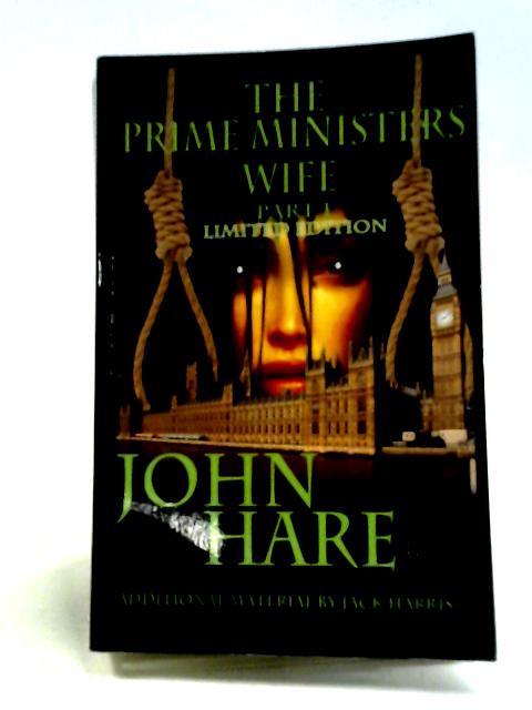 The Prime Minister's Wife: Volume 1 By John Hare