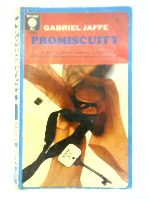 Promiscuity By Gabriel Jaffe
