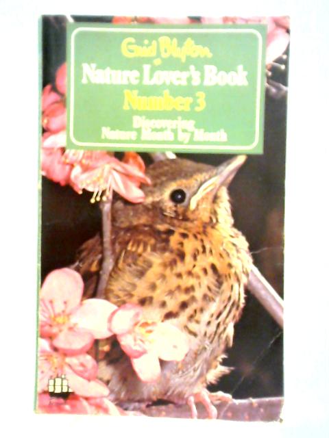 Nature Lover's Book Number 3 von Enid Blyton