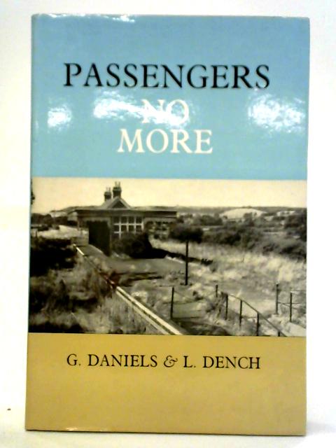 Passengers No More von G. Daniels & L. A. Dench