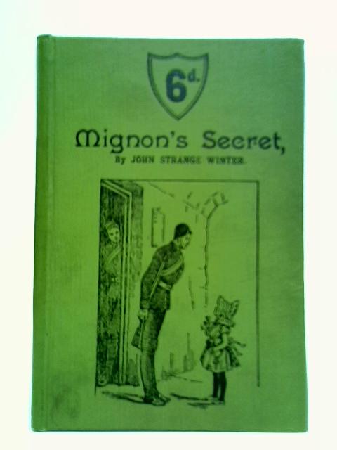 Mignon's Secret By John Strange Winter