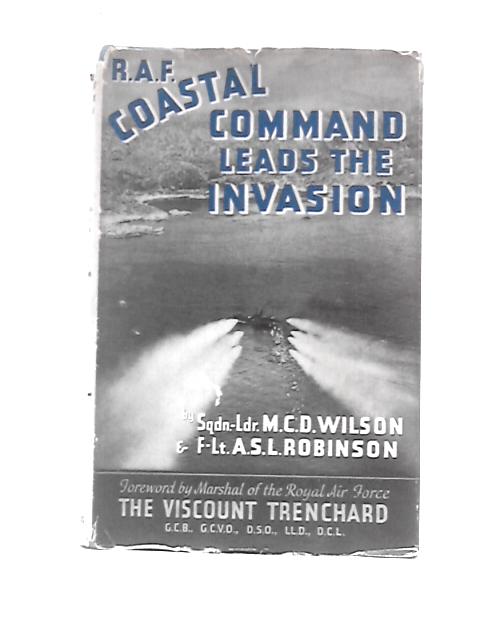 Coastal Command Leads the Invasion By M.Wilson