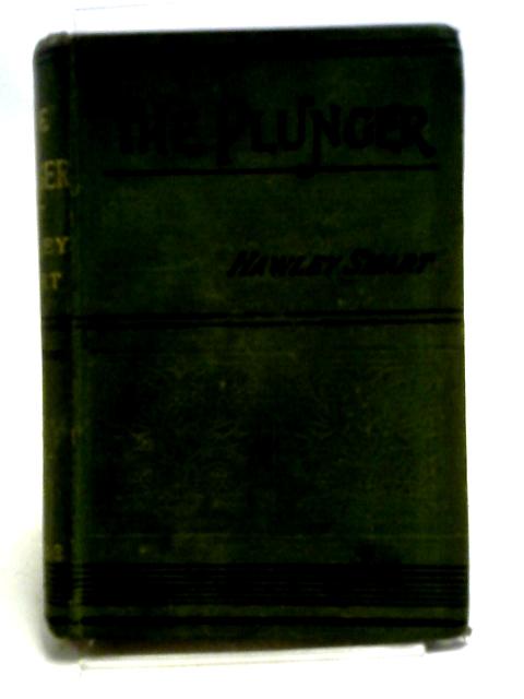 The Plunger A Turf Tragedy Of Five-And-Twenty Years Ago By Hawley Smart