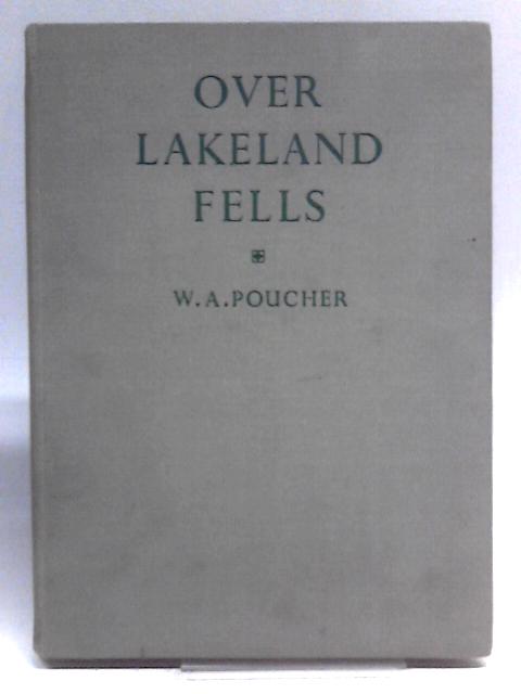 Over Lakeland Fells By W A Poucher