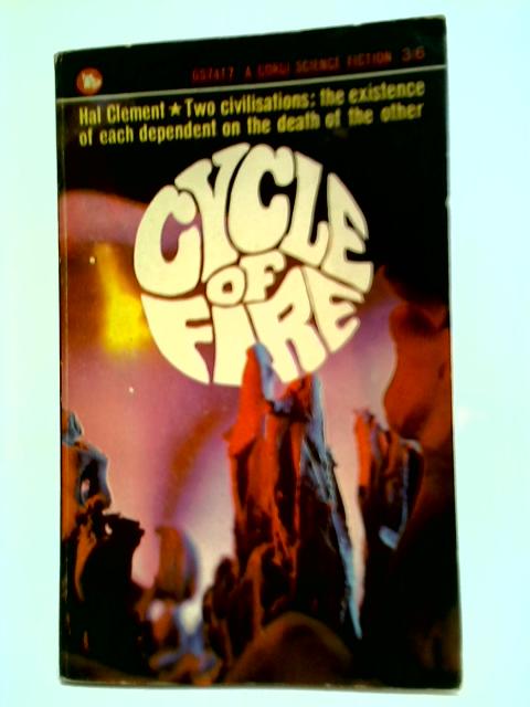 Cycle Of Fire von Hal Clement