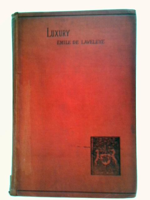 Luxury By Emile De Laveleye