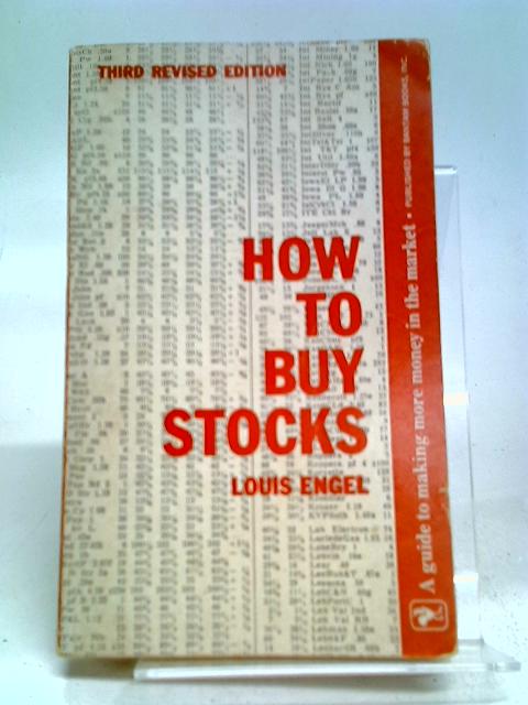 How to Buy Stocks By Louis Engel