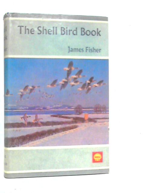 Shell Bird Book By James Fisher