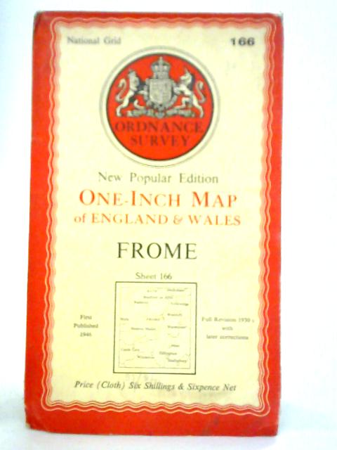 One-Inch Map of England & Wales: Frome - Sheet 166 By Unstated