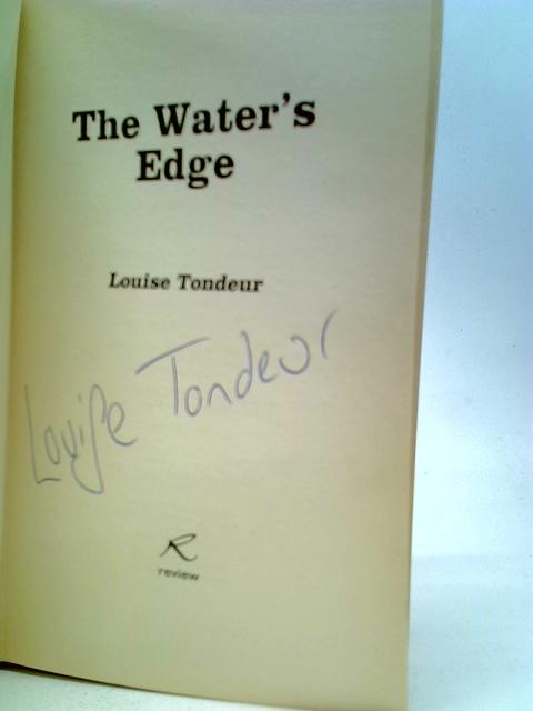 The Water's Edge By Tondeur, Louise