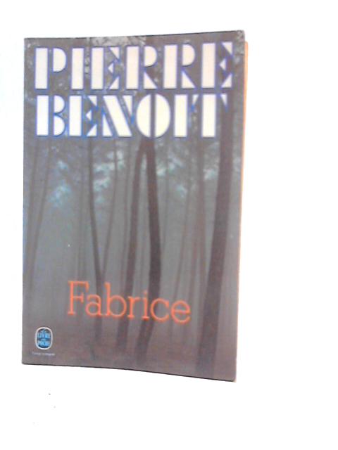 Fabrice von Pierre Benoit