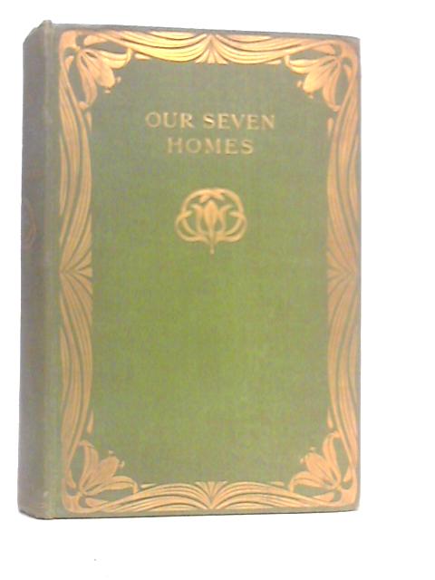 Our Seven Homes von Mrs.Rundle Charles