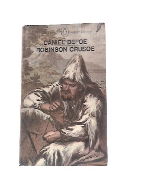 Robinson Crusoe By Daniel Defoe