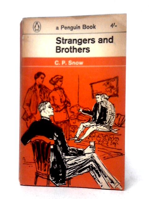 Strangers and Brothers By C. P. Snow