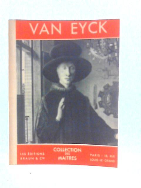 Van Eyck By Paul Gay