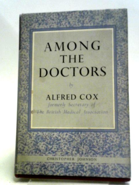 Among The Doctors von A.Cox