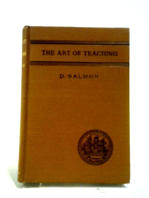 The Art Of Teaching, von David Salmon