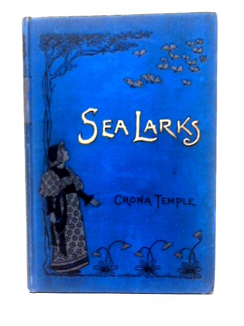 Sea Larks By Crona Temple