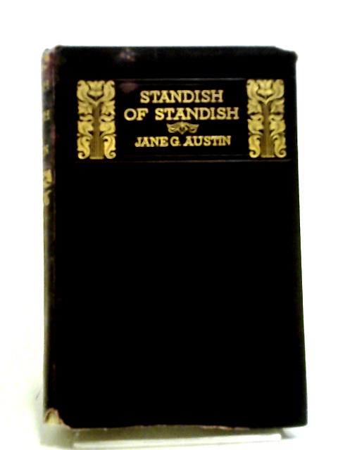 Standish of Standish By Jane G. Austin