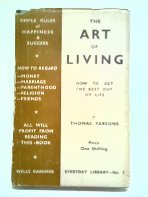 The Art Of Living von Thomas Parsons