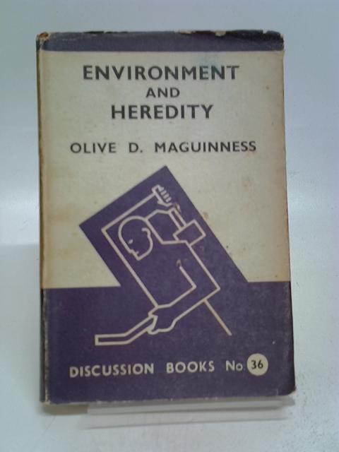 Environment and heredity von Maguinness, Olive Dickinson.